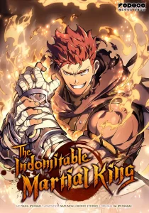 The Indomitable Martial King